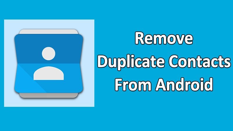 android Duplicate contacts remover