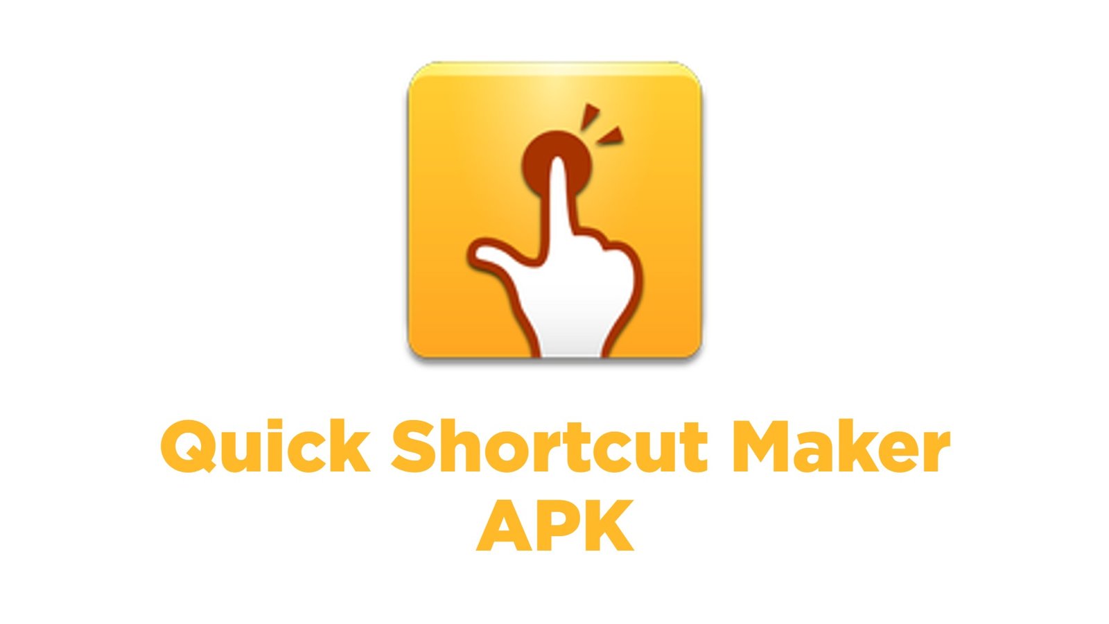 Quick-Shortcut-Maker-APK