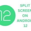 How-to-Split-Screen-on-Android-12